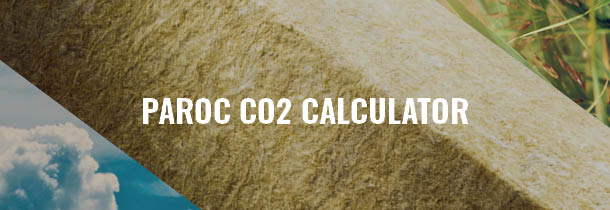 PAROC CO2 Calculator - Wskaźnik GWP izolacji budowlanych PAROC